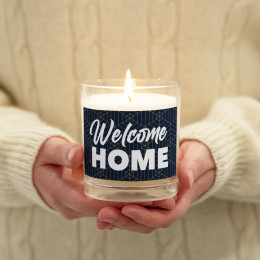 Welcome Home - Glass jar soy wax candle